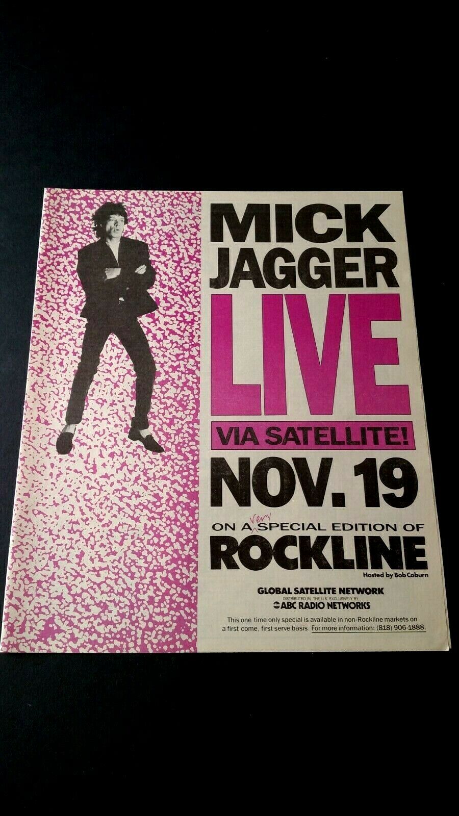 Mick Jagger Live Via Satellite!  1987  Rare Original Print Promo Poster Ad